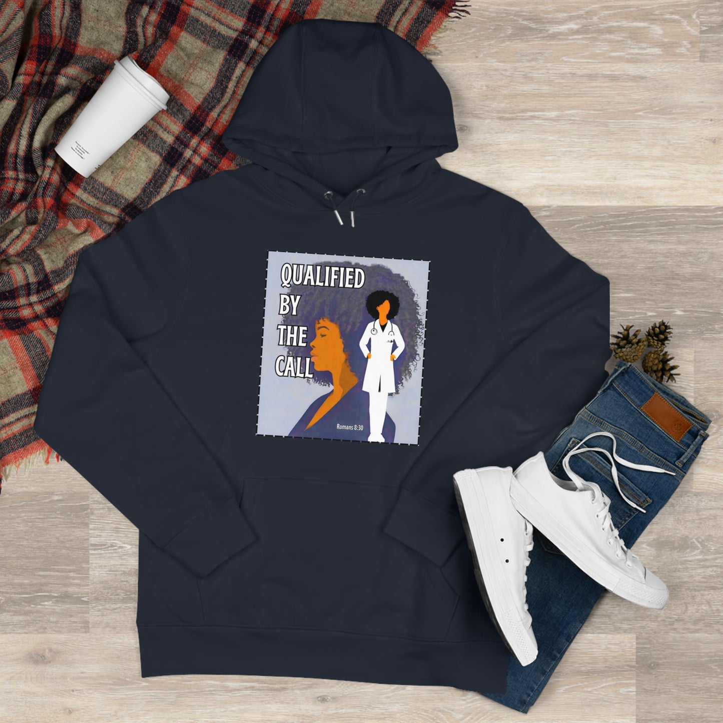 Qualified by the Call -  Hooded Sweatshirt