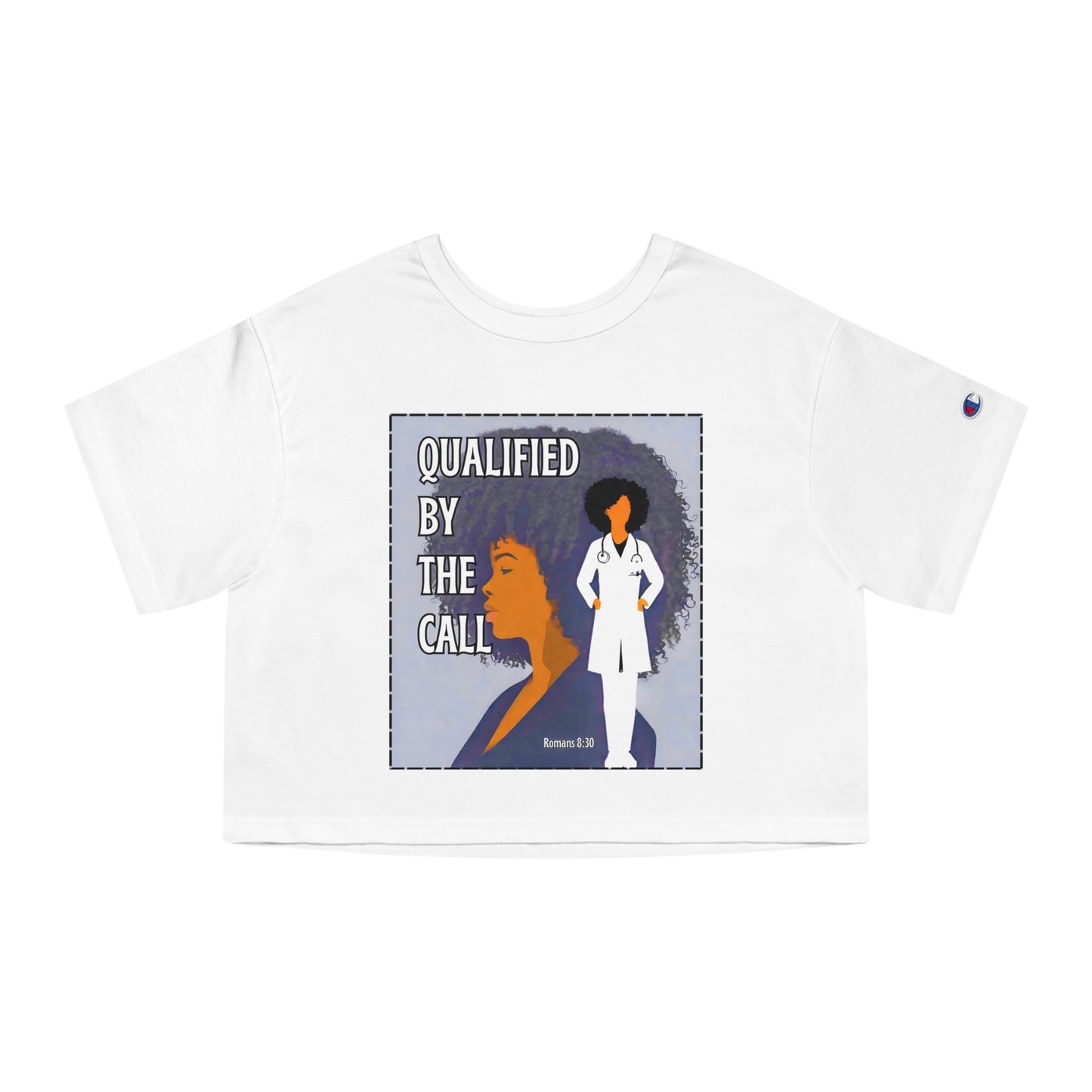 Qualified by the Call- Champion Women's Cropped T-Shirt