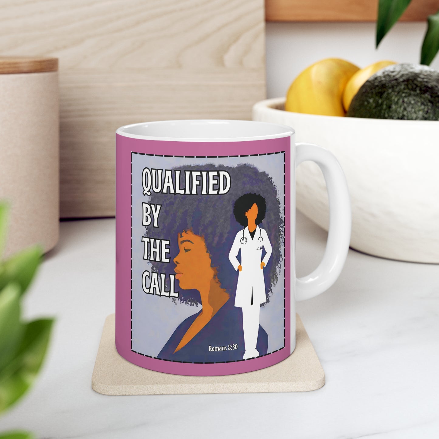 Qualified by the Call - Ceramic Mug 11oz