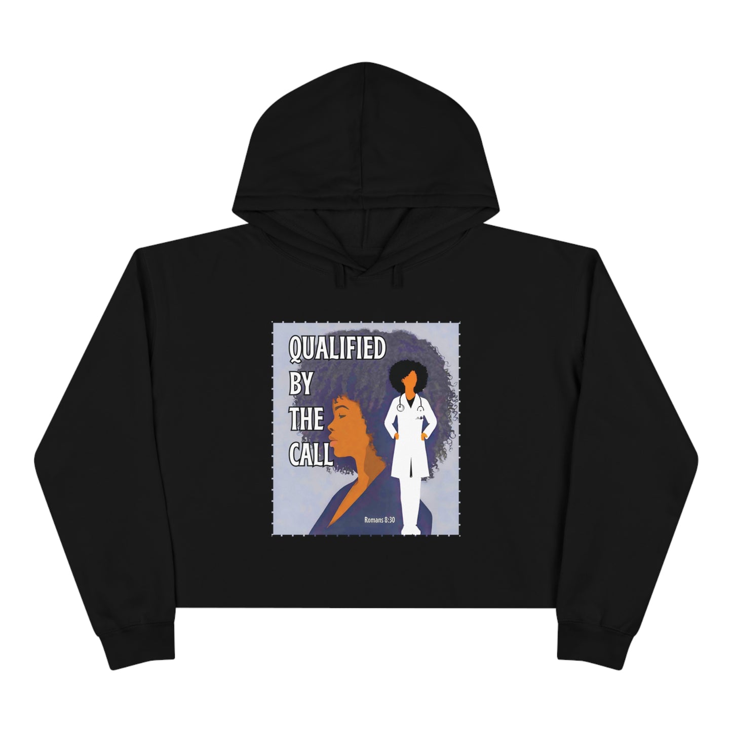 Qualified by the Call - Crop Hoodie