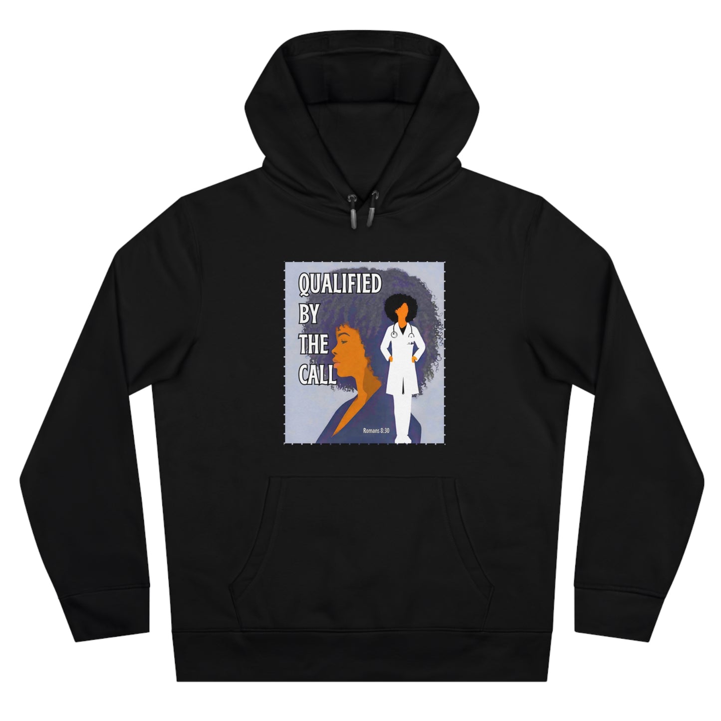 Qualified by the Call -  Hooded Sweatshirt