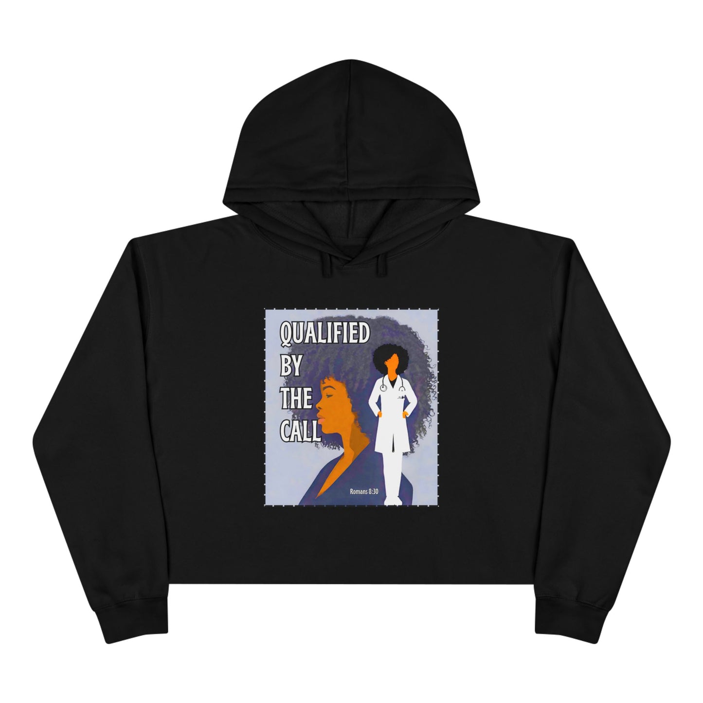 Qualified by the Call - Crop Hoodie